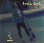 Lucy Kaplansky - Tide CD アルバム 【輸入盤】