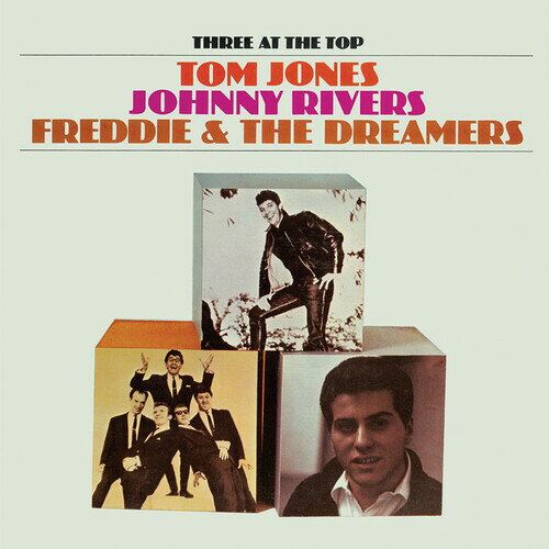 Three at the Top / Various - Three At The Top-Tom Jones, Johnny Rivers, Freddie ＆ The Dreamers (Va) CD アルバム 【輸入盤】