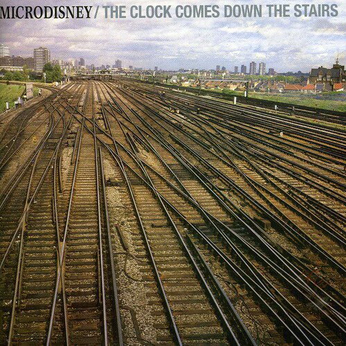 【取寄】Microdisney - Clock Comes Down the Stairs CD アルバム 【輸入盤】