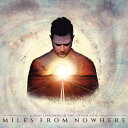 Jonas Lindberg ＆ the Other Side - Miles From Nowhere (Limited Digipak) CD アルバム 【輸入盤】