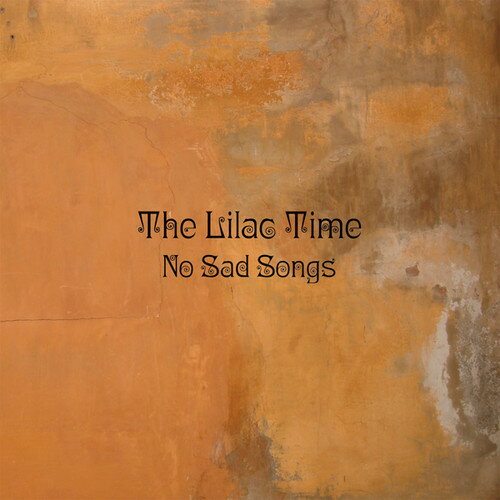 【取寄】Lilac Time - No Sad Songs CD アルバム 【輸入盤】