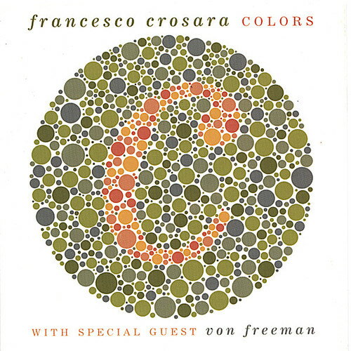 Francesco Crosara ＆ Von - Colors CD アルバム 【輸入盤】