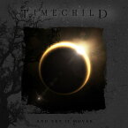 Timechild - And Yet It Moves CD アルバム 【輸入盤】