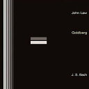 【取寄】John Law - J. S. Bach: Goldberg CD アルバム 【輸入盤】