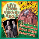 Brian Holland / Bryan Wright - Live from Buenos Aires CD アルバム 【輸入盤】