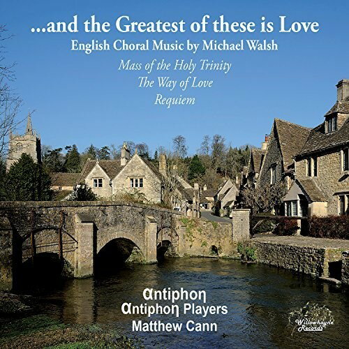 Walsh / Rippon - Greatest of These Is Love CD アルバム 