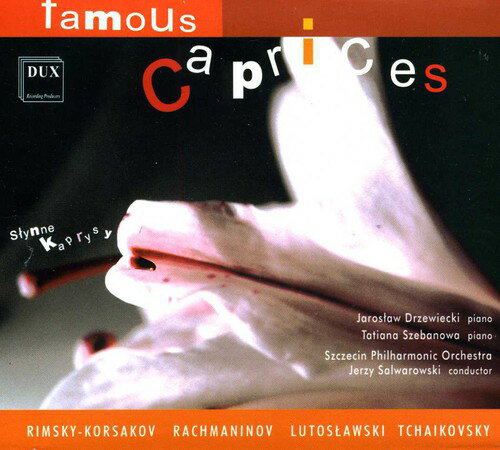 Tchaikovsky / Rachmaninow / Lutoslawski - Famous Capriccios CD アルバム 