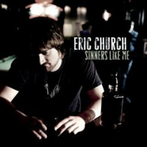 Eric Church - Sinners Like Me CD アルバム 【輸入盤】