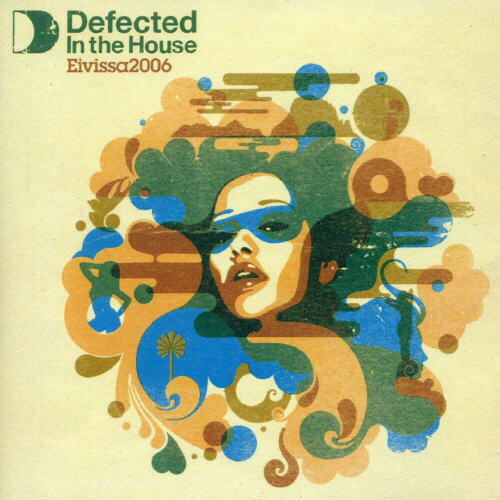 【取寄】Defected in the House: Eivissa 06 / Various - Defected in the House-Eivissa 2006 CD アルバム 【輸入盤】