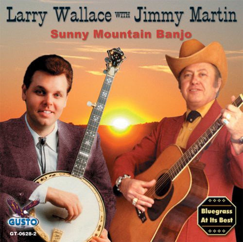 Larry Wallace / Jimmy Martin - Sunny Mountain Banjo CD アルバム 【輸入盤】