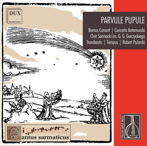Mielczewski / Bornus Consort / Vocal Quartet - Parvule Pupule CD Ao yAՁz