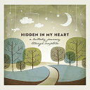 Scripture Lullabies - Hidden In My Heart (Lullaby Journey Through Scripture) Vol 1 CD アルバム 【輸入盤】