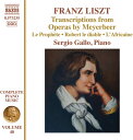 ◆タイトル: Transcriptions from Operas By Meyerbeer◆アーティスト: Liszt / Sergio Gallo◆現地発売日: 2015/07/10◆レーベル: NaxosLiszt / Sergio Gallo - Transcriptions from Operas By Meyerbeer CD アルバム 【輸入盤】※商品画像はイメージです。デザインの変更等により、実物とは差異がある場合があります。 ※注文後30分間は注文履歴からキャンセルが可能です。当店で注文を確認した後は原則キャンセル不可となります。予めご了承ください。[楽曲リスト]1.1 Pri?re - Hymne Triomphal - Marche Du Sacre 1.2 Les Patineurs - Scherzo 1.3 Choeur Pastoral - Appel Aux Armes 1.4 Cavatine de Robert Le Diable, S412A 1.5 R?miniscences de Robert Le Diable - Valse Infernale, S413/R222 1.6 Pri?re Des Matelots 1.7 Marche Indienne