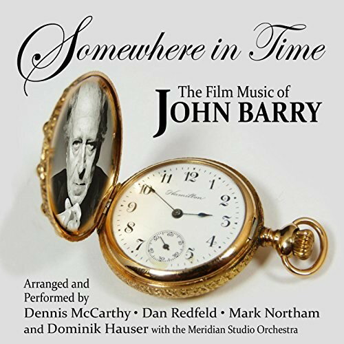 【取寄】Somewhere in Time: Film Music of John Barry Vol #1 - Somewhere in Time:The Film Music of John Barry CD アルバム 【輸入盤】