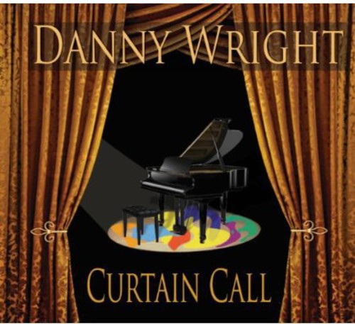【取寄】Danny Wright - Curtain Call CD アルバム 【輸入盤】