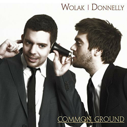 【取寄】Wolak / Donnelly - Common Ground CD アルバム 【輸入盤】