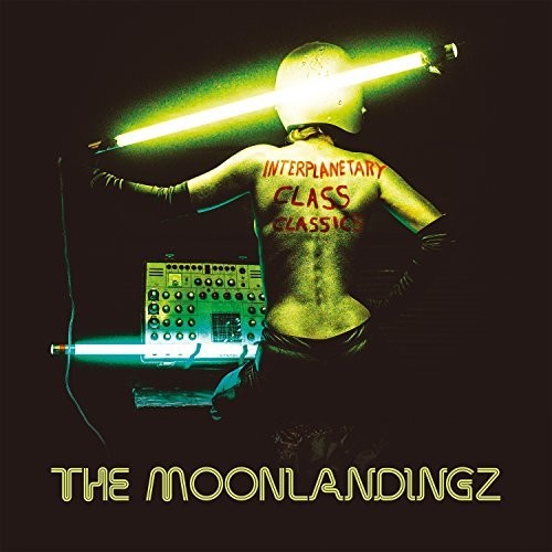 【取寄】Moonlandingz - Interplanetary Class Classics CD アルバム 【輸入盤】
