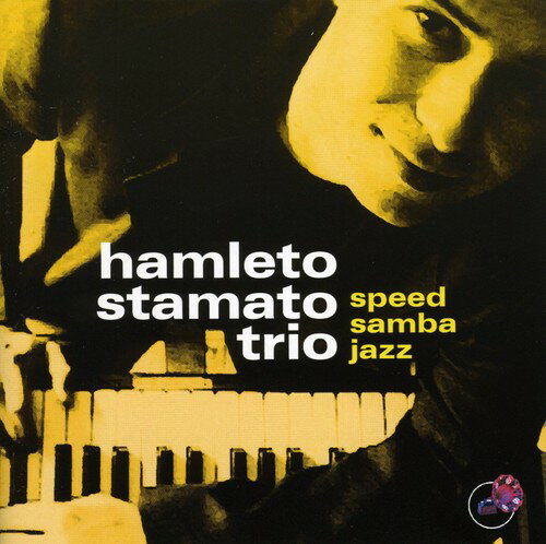【取寄】Hamleto Stamato - Speed Samba Jazz CD アルバム 【輸入盤】