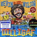 【取寄】Kevin Bloody Wilson - Dilligaf CD アルバム 【輸入盤】