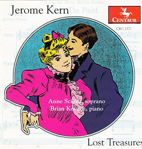 Kern / Sciolla / Kovach - Lost Treasures: Songs 1905-14 CD アルバム 【輸入盤】