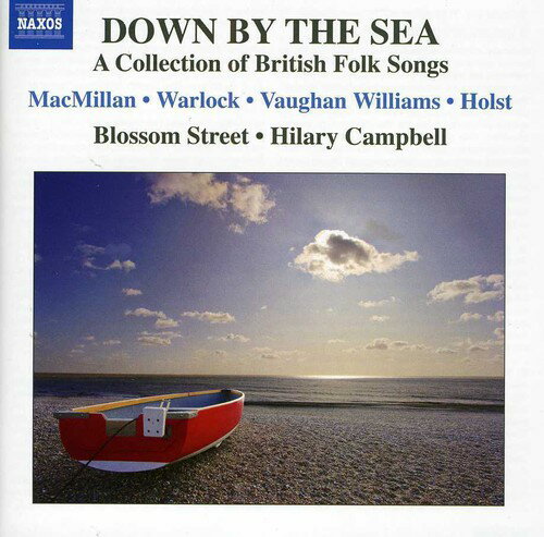 Blossom Street / Hilary Campbell - Down By the Sea: Collection of British Folk Songs CD アルバム 【輸入盤】