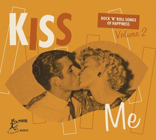 【取寄】Kiss Me: Rock 'N' Roll Songs of Happiness 2 / Var - Kiss Me: Rock 'n' Roll Songs Of Happiness 2 (Various Artists) CD アルバム 【輸入盤】