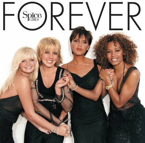 スパイスガールズ Spice Girls - Forever LP レコード 【輸入盤】