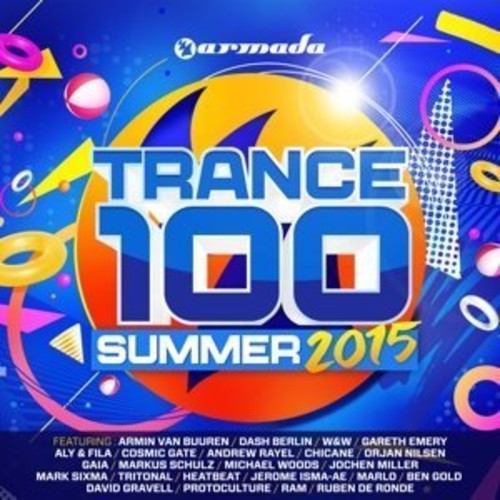 【取寄】Trance 100: Summer 2015 / Various - Trance 100: Summer 2015 CD アルバム 【輸入盤】