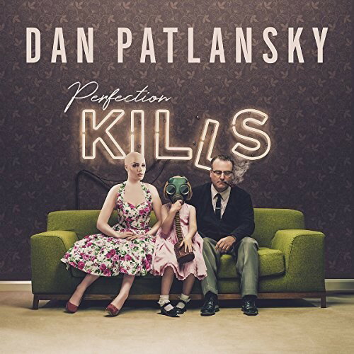 Dan Patlansky - Perfection Kills CD アルバム 