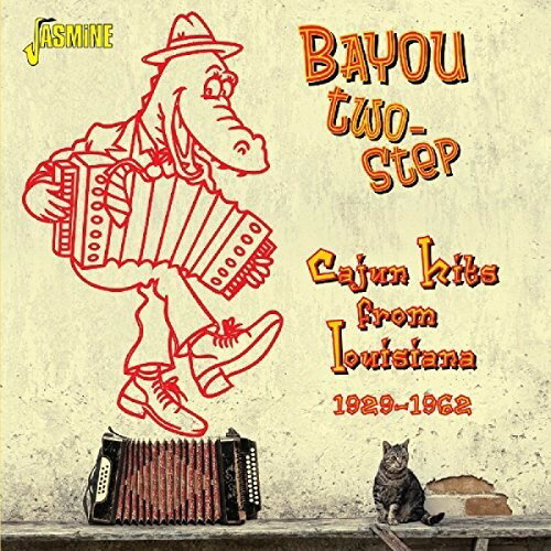 【取寄】Bayou Two-Step-Cajun Hits From Louisiana / Various - Bayou Two-Step-Cajun Hits from Louisiana CD アルバム 【輸入盤】