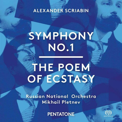 Scriabin / Russian National Orchestra / Pletnev - Symphony No. 1 - the Poem of Ecstasy SACD yAՁz