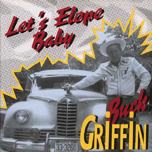 【取寄】Buck Griffin - Let's Elope Baby CD アルバム 【輸入盤】