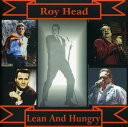 【取寄】Roy Head - Lean and Hungry CD アルバム 【輸入盤】