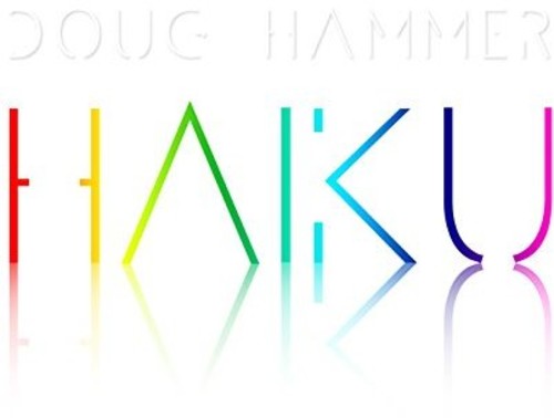 Doug Hammer - Haiku CD アルバム 【輸入盤】