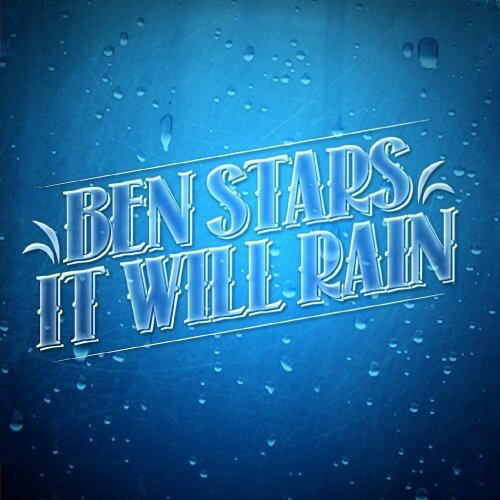 Ben Stars - It Will Rain CD アルバム 【輸入盤】