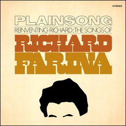 Plainsong - Reinventing Richard: Songs of Richard Farina CD アルバム 【輸入盤】