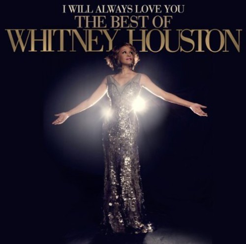 【取寄】ホイットニーヒューストン Whitney Houston - I Will Always Love You : The Best of Whitney Houst CD アルバム 【輸入盤】