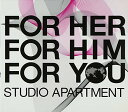 【取寄】Studio Apartment - For Her for Him for You CD アルバム 【輸入盤】