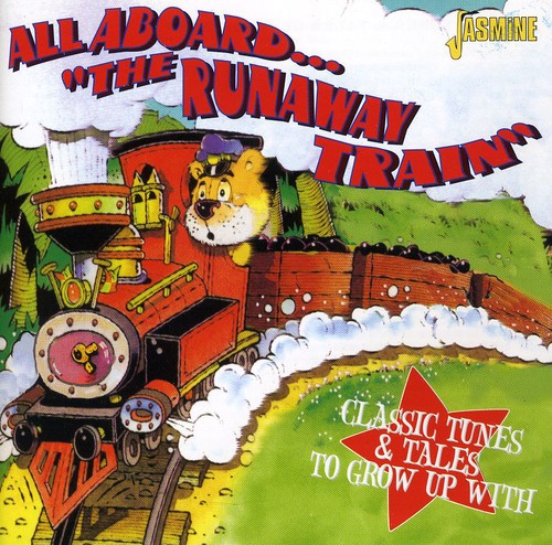 【取寄】All Aboard Runaway Train-Classic Tunes ＆ Tales / V - All Aboard Runaway Train-Classic Tunes ＆ Tales To Grow Up With CD アルバム 【輸入盤】