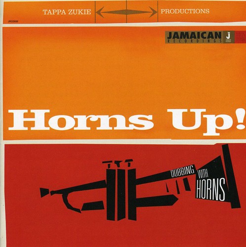 【取寄】Tappa Zukie - Horns Up! Dubbing With Horns CD アルバム 【輸入盤】