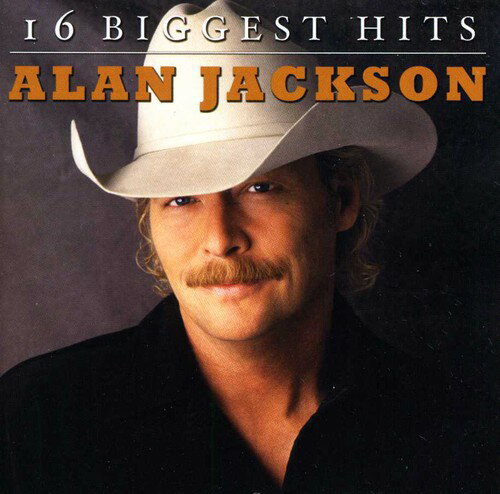 アランジャクソン Alan Jackson - 16 Biggest Hits CD アルバム 【輸入盤】