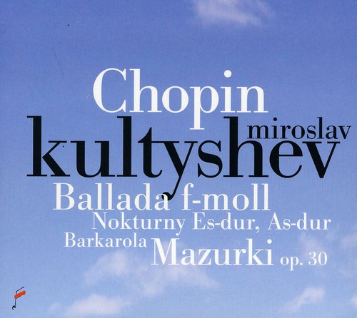 Chopin / Kultyshev - Ballade in F minor / Barcarolle CD アルバム 