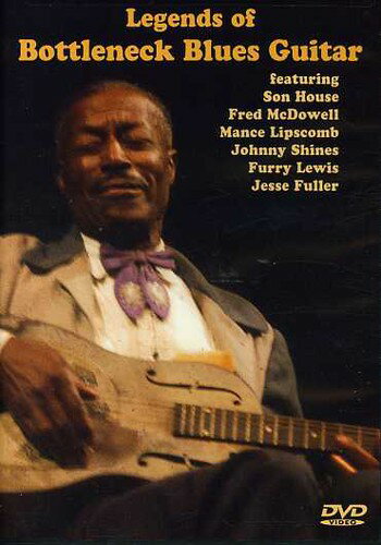 Legends of Bottleneck Blues Guitar DVD 【輸入