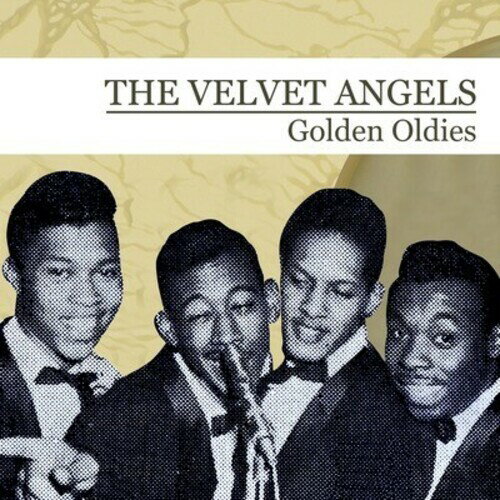 Velvet Angels - Golden Oldies: The Velvet Angels CD アルバム 【輸入盤】