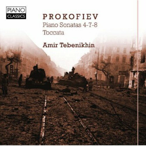 Prokofiev / Amir Tebenikhin - Piano Sonatas 4-7-8 / Toccata CD アルバム 【輸入盤】