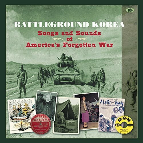 【取寄】Battleground Korea: Songs ＆ Sounds America / Var - Battleground Korea: Songs ＆ Sounds of America's Forgotten War CD アルバム 【輸入盤】