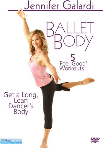 Jennifer Galardi: Ballet Body DVD 【輸入盤】
