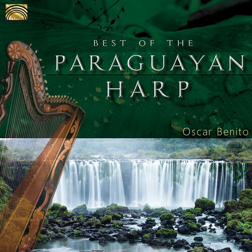 【取寄】Oscar Benito - Best of the Paraguayan Harp CD アルバム 【輸入盤】