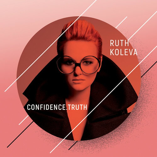 【取寄】Ruth Koleva - Confidence. Truth CD アルバム 【輸入盤】