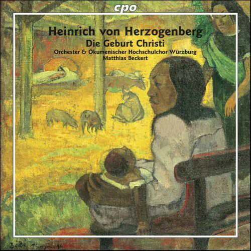 Herzoqenberg / Steiner / Werner / Lichdi / Gaiser - Geburt Christi CD アルバム 